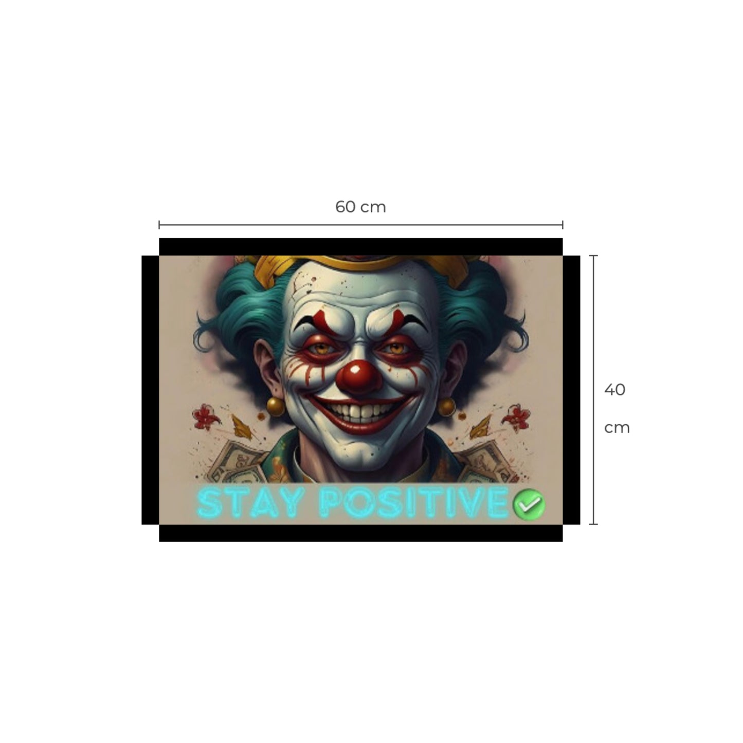Stay Positive Clown Motivation Canvas Art