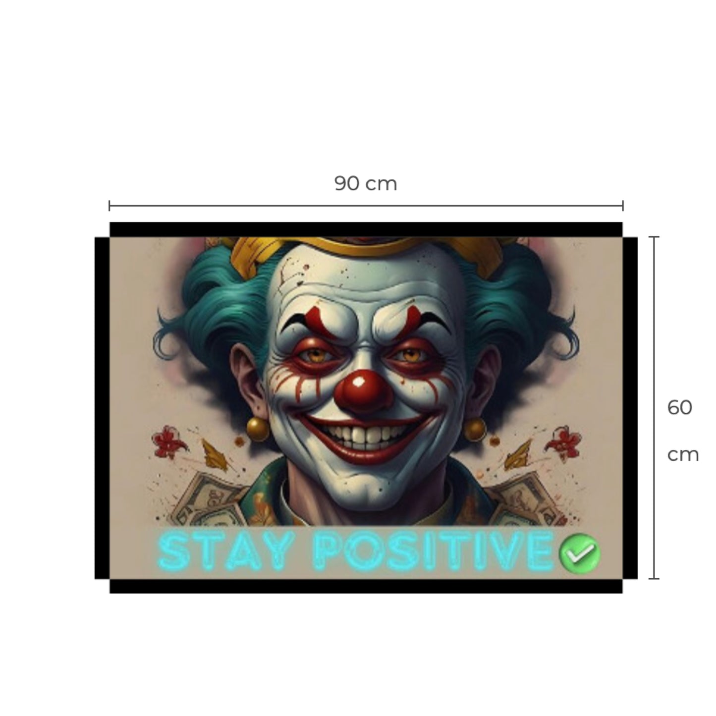 Stay Positive Clown Motivation Canvas Art