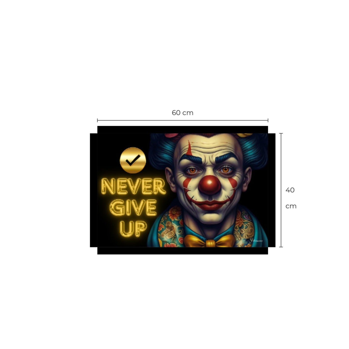 Never Give Up Clown Canvas Wall Art Print